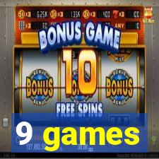 9 games